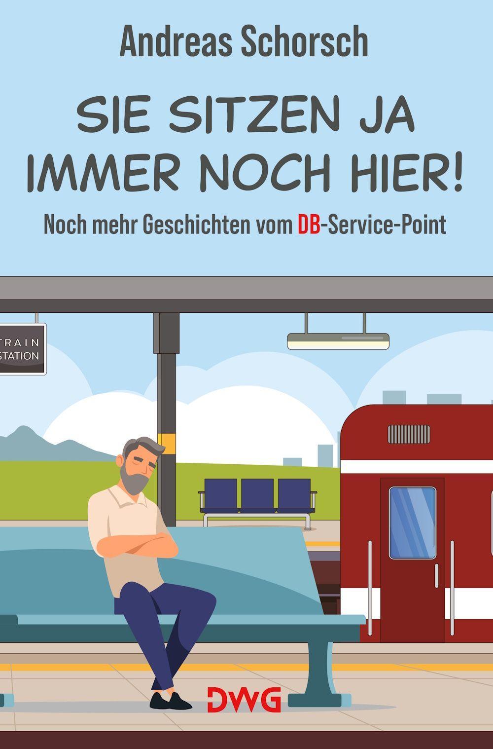 Sie sitzen ja immer noch hier!