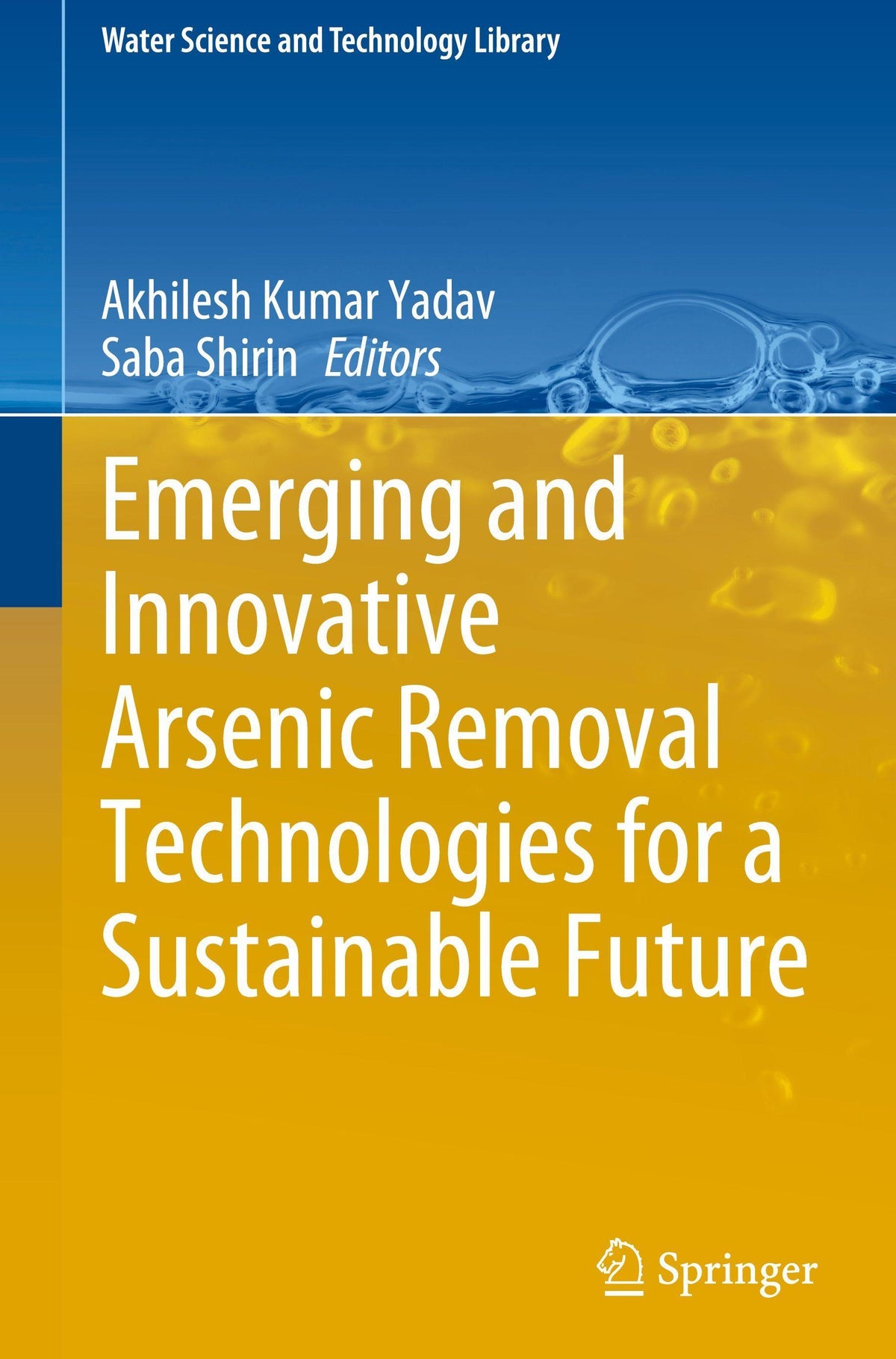 Buchcover: Emerging and Innovative Arsenic Removal Technologies for a Sustainable Future