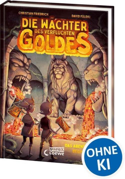Die Wächter des Verfluchten Goldes - Das Abenteuer beginnt (Band 1)