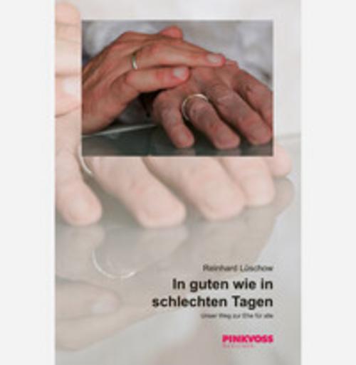 In guten wie in schlechten Tagen