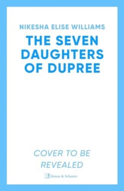 The Seven Daughters of Dupree