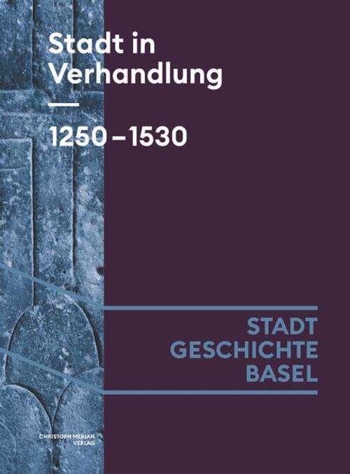 Buchcover: Stadt in Verhandlung. 1250-1530