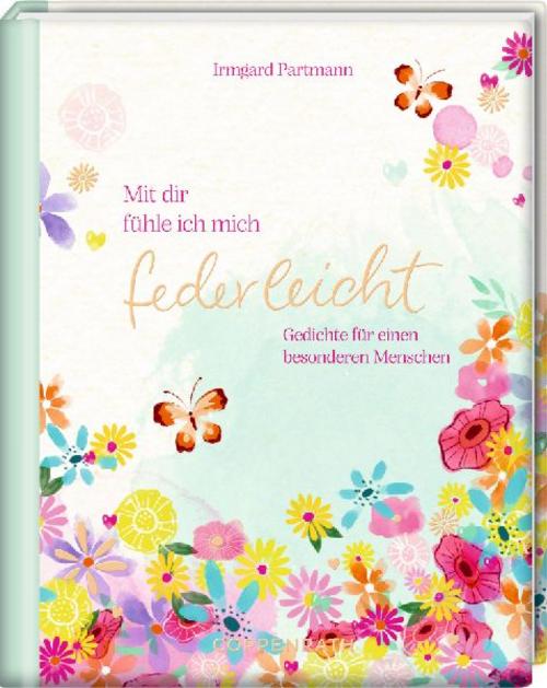 Partmann, Irmgard/Mit dir fühle ich mich federleicht