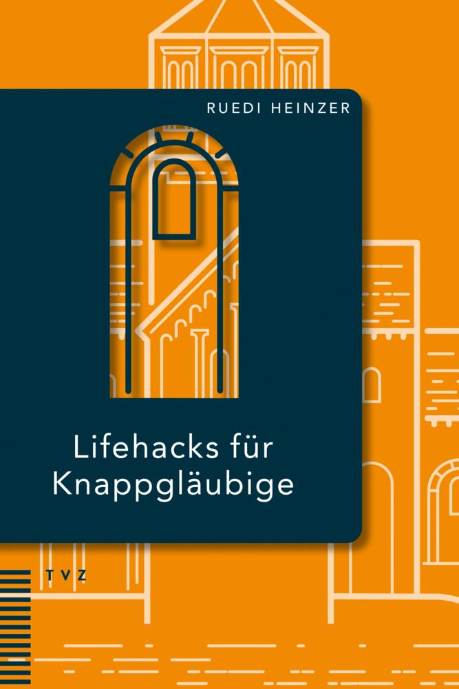 Buchcover: Lifehacks für Knappgläubige