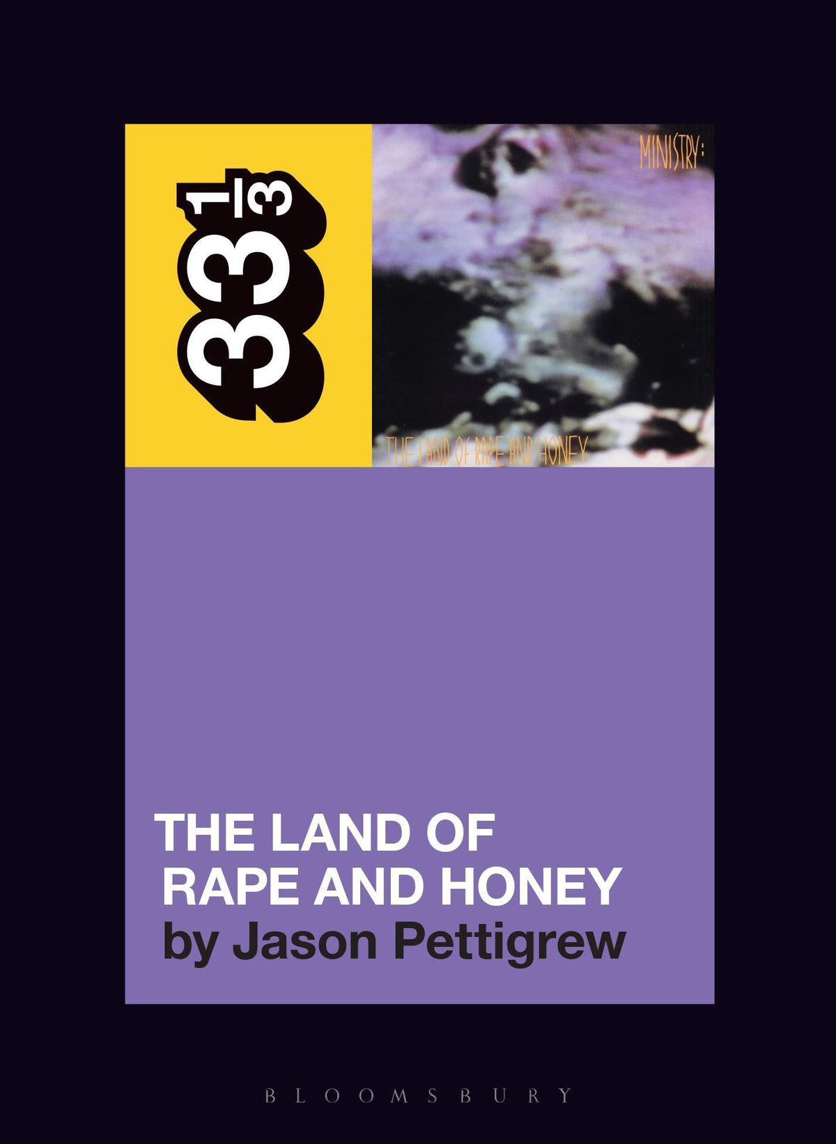 Buchcover: Ministry's The Land of Rape and Honey