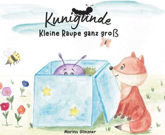 Kunigunde - Kleine Raupe ganz groß