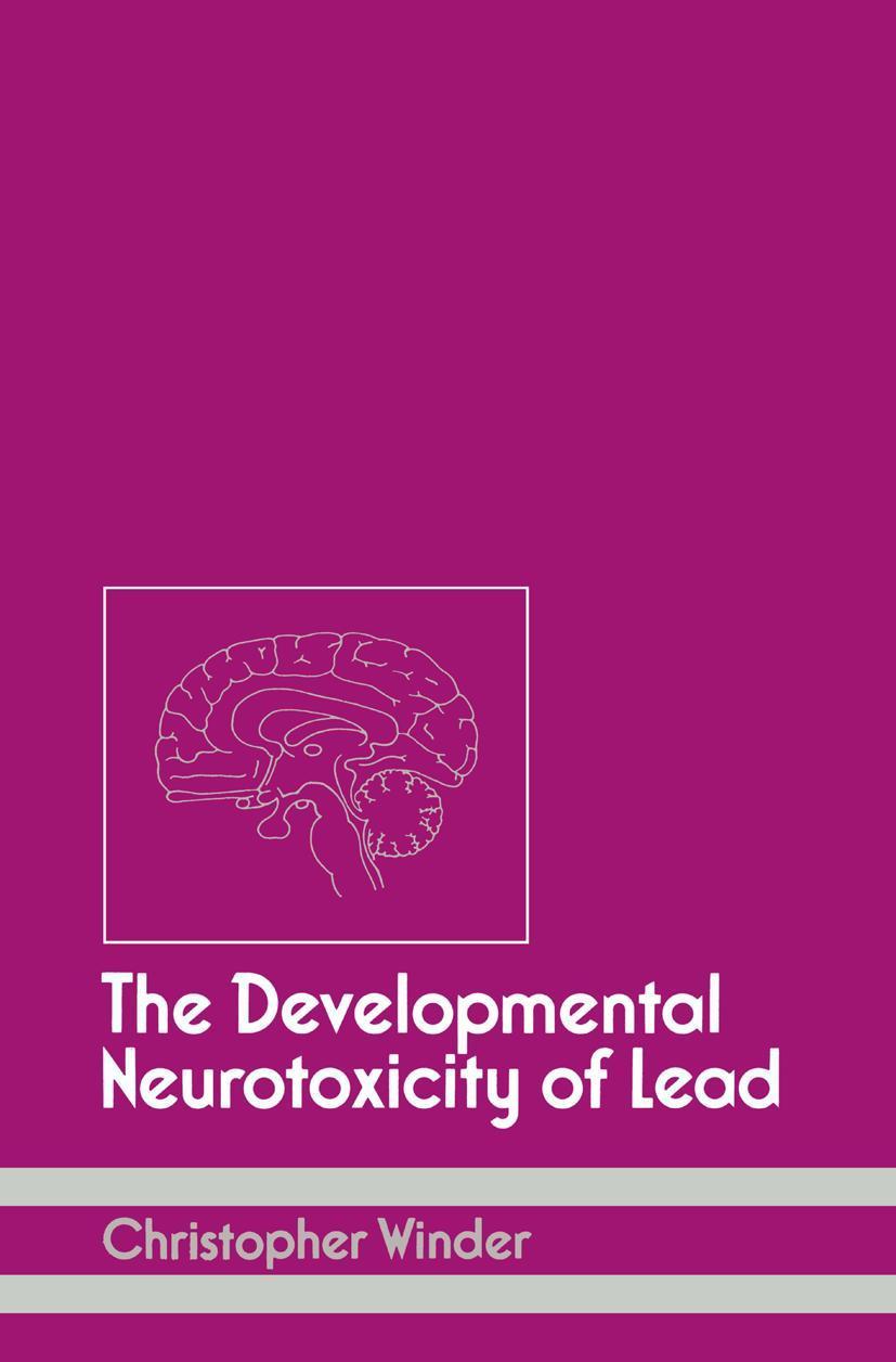 Buchcover: The Developmental Neurotoxicity of Lead