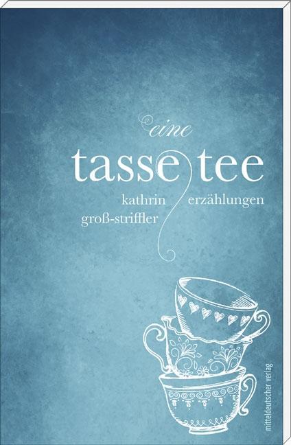 Eine Tasse Tee