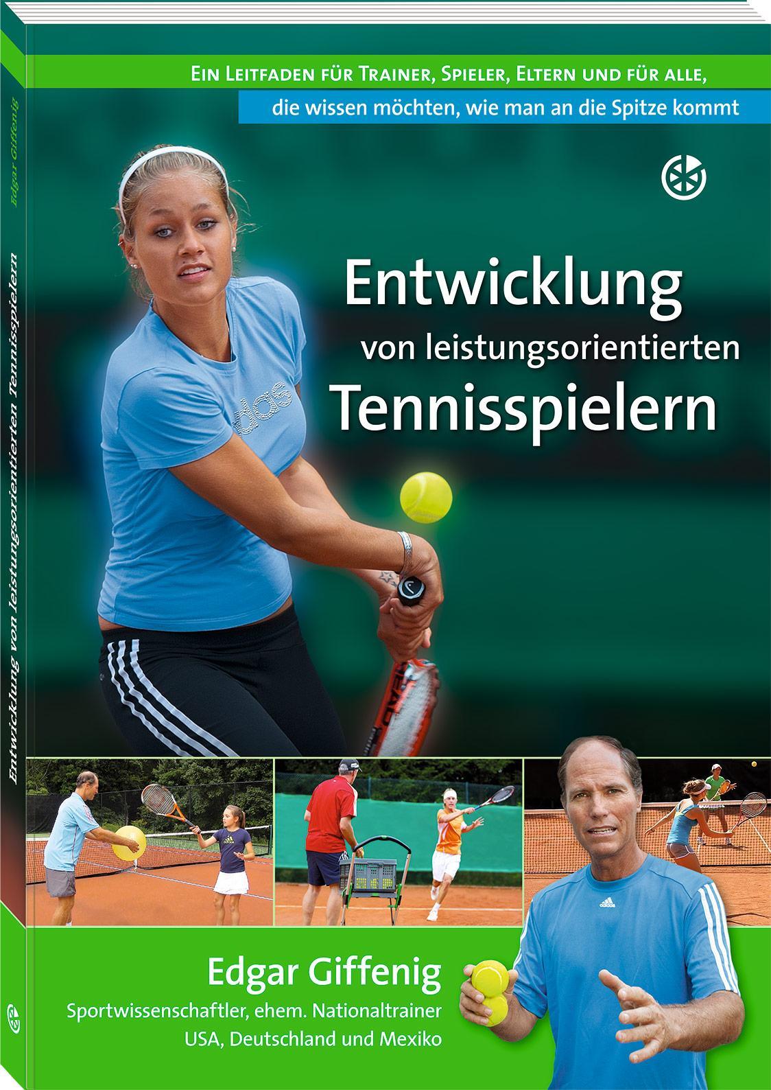 Buchcover: Entwicklung von leistungsorientierten Tennisspielern