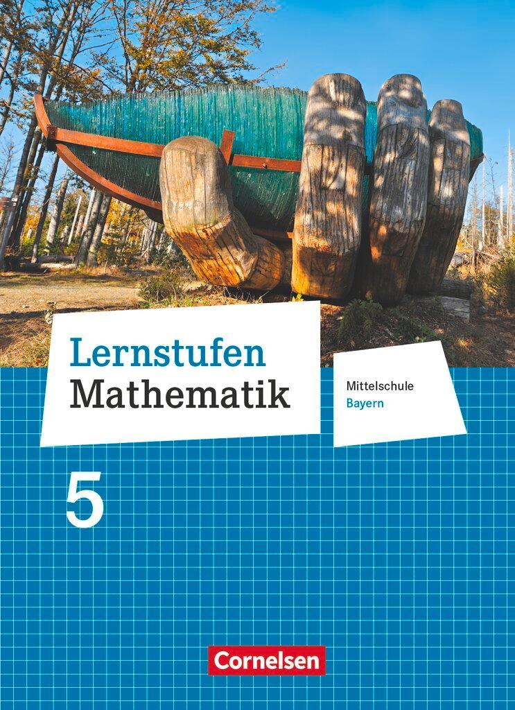 Lernstufen Mathematik  5. Jahrgangsstufe - Mittelschule Bayern - Schülerbuch