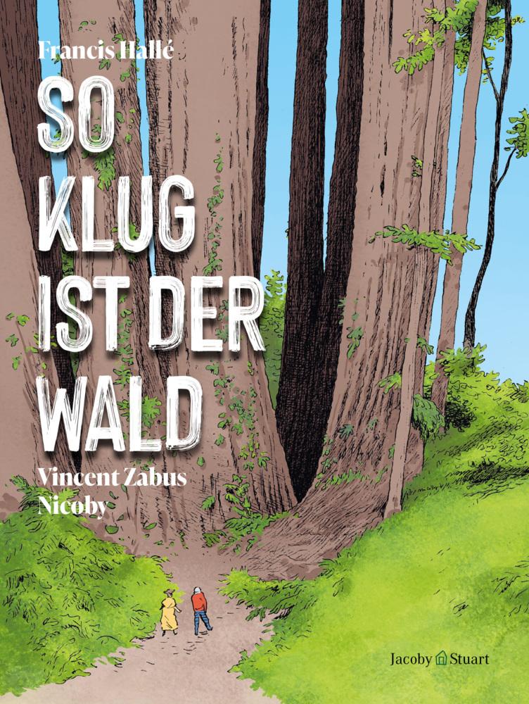 So klug ist der Wald