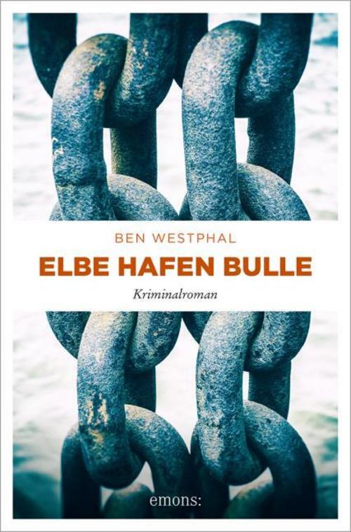 Westphal, Ben/Elbe Hafen Bulle