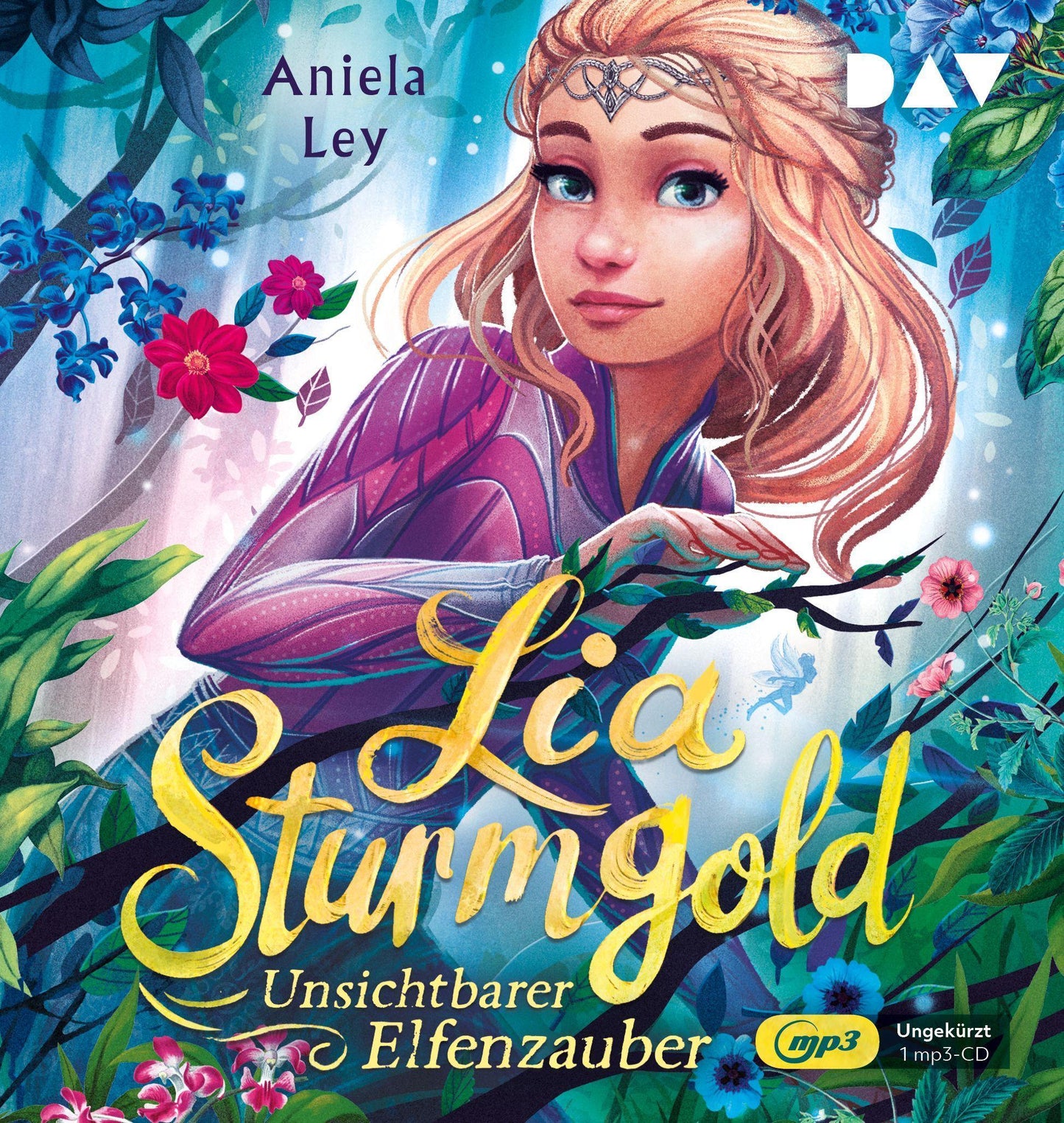 Lia Sturmgold - Teil 3: Unsichtbarer Elfenzauber,1 Audio-CD, 1 MP3