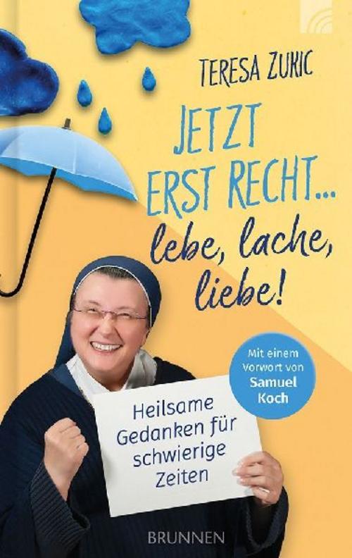 Jetzt erst recht ... lebe, lache, liebe!