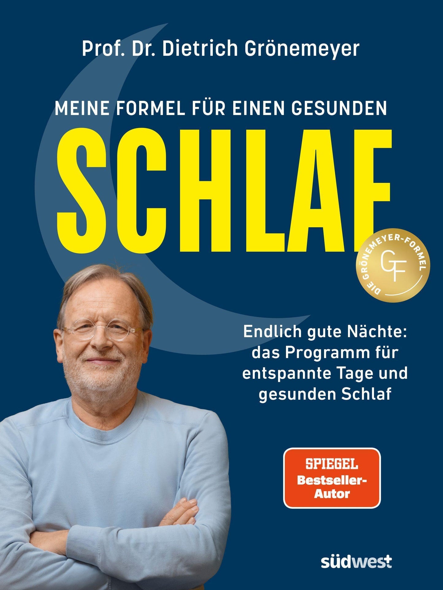 Grönemeyer, Dietrich/Meine Formel für einen gesunden Schlaf