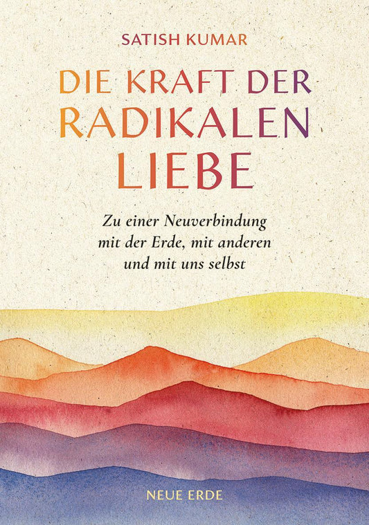 Buchcover: Die Kraft der radikalen Liebe
