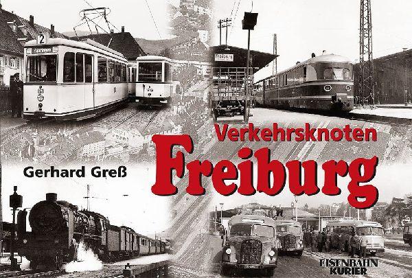 Buchcover: Verkehrsknoten Freiburg