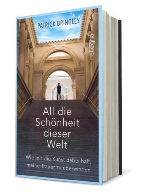 All die Schönheit dieser Welt