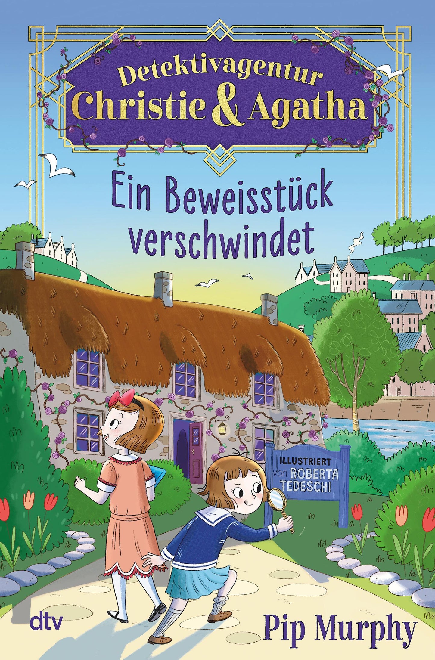 Detektivagentur Christie & Agatha – Ein Beweisstück verschwindet (Christies & Agathas Fälle, Band 1)