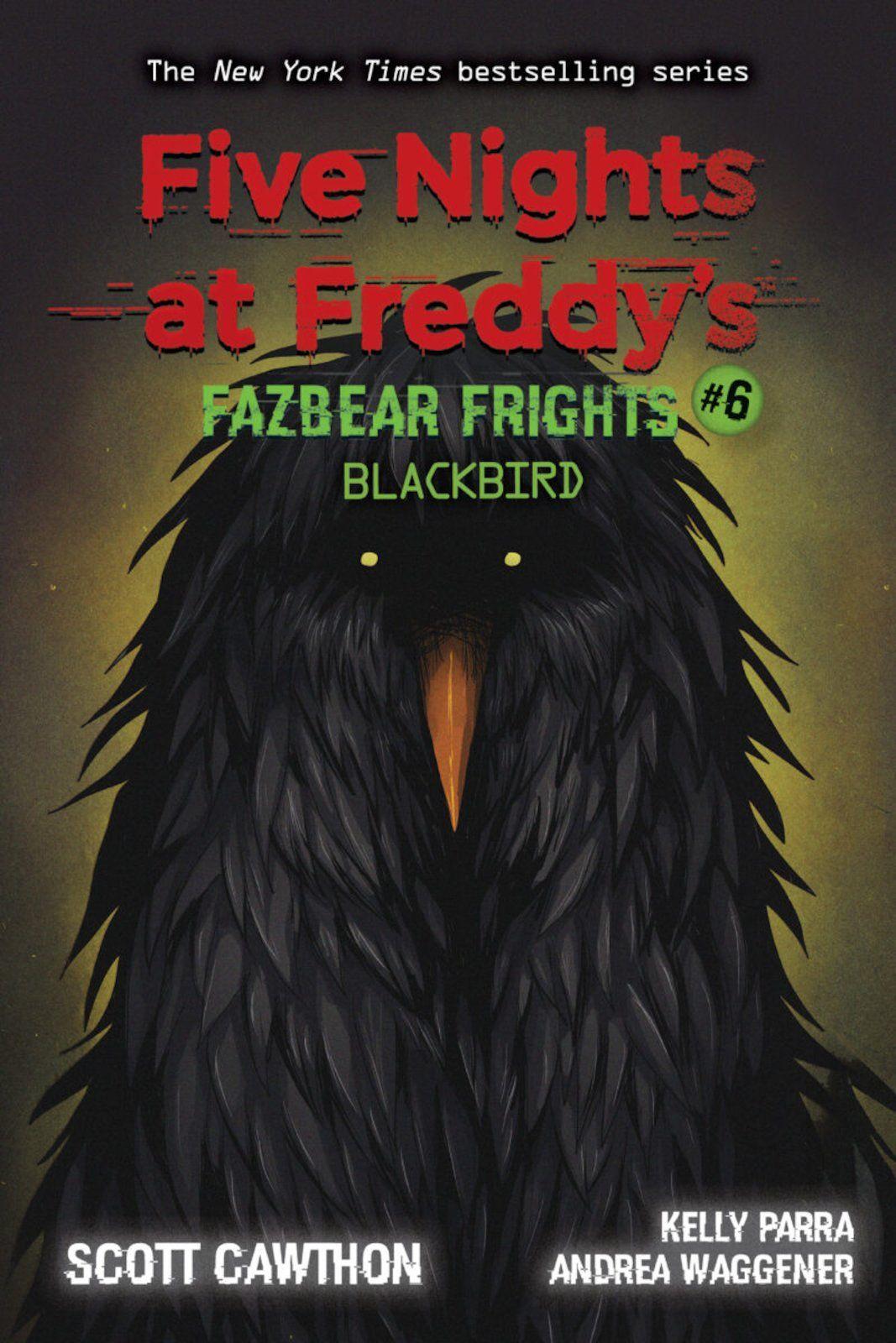 Buchcover: Five Nights at Freddy's: Fazbear Frights 06: Blackbird