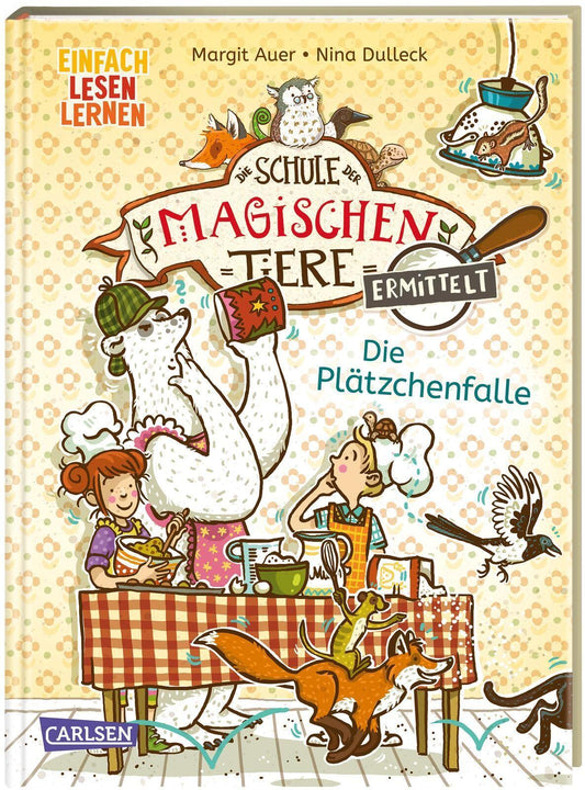 Auer, Margit/Die Schule der magischen Tiere ermittelt 6: Die Plätzchenfalle