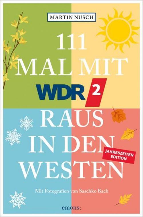 Nusch, Martin/111 Mal mit WDR 2 raus in den Westen, Band 3
