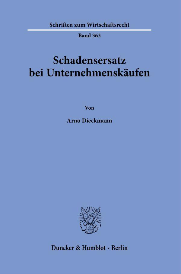 Schadensersatz bei Unternehmenskäufen