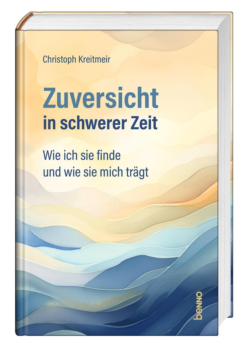 Zuversicht in schwerer Zeit