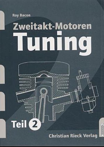 Zweitakt-Motoren-Tuning.Tl.2