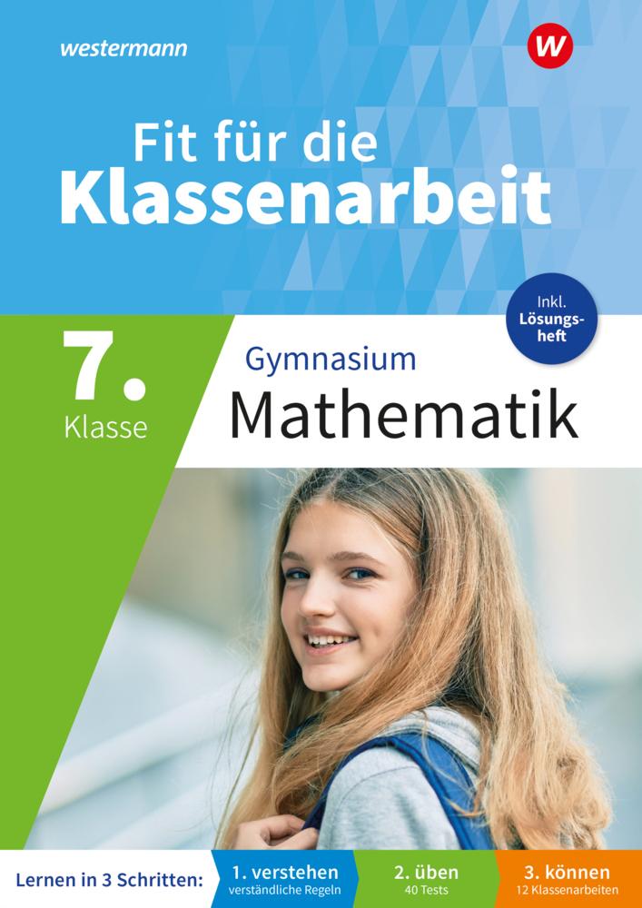 Fit für die Klassenarbeit - Gymnasium. Mathematik 7