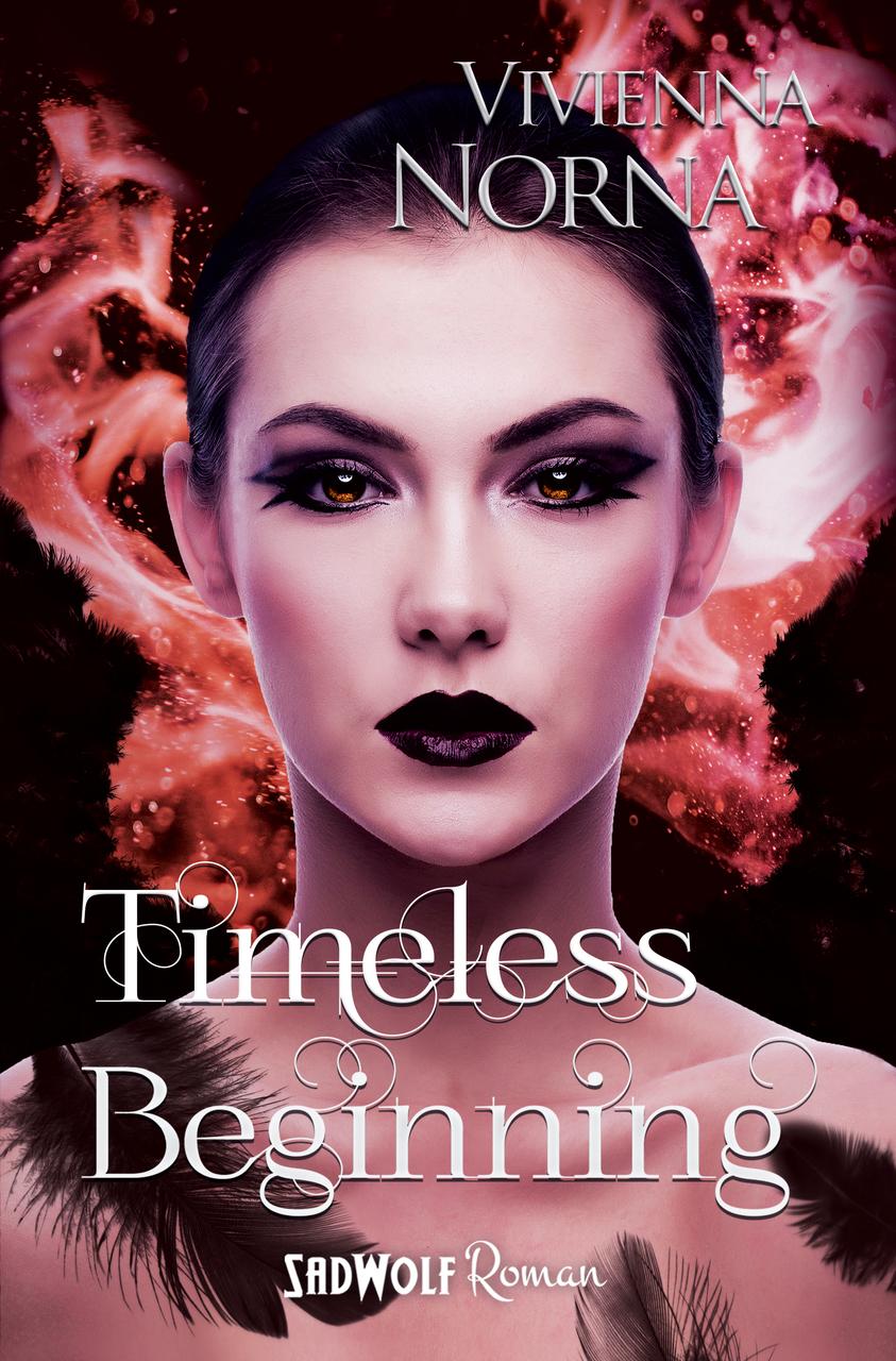 Timeless Beginning Timeless Beginning (Timeless, Band 3) – Buchserien.de