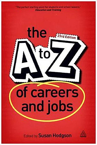The A-Z of Careers and Jobs