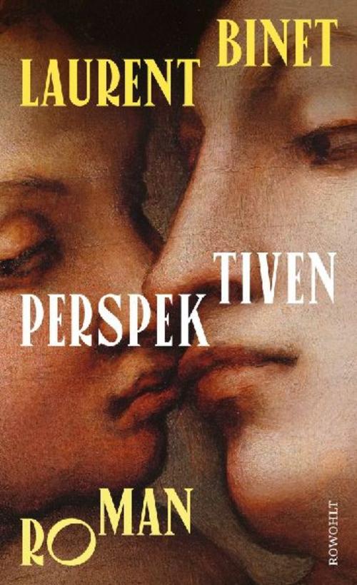Perspektiven: «Lesen Sie Laurent Binet!» (Denis Scheck)