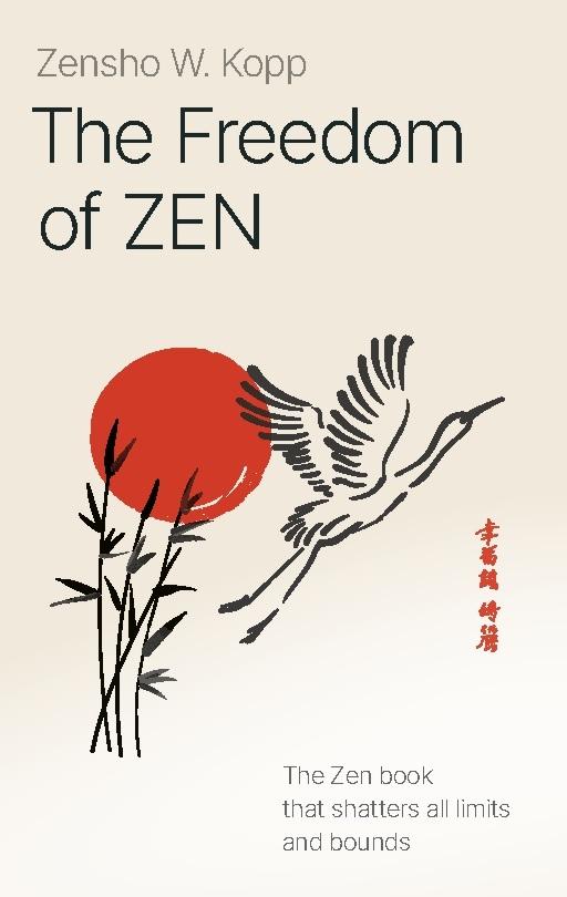 The Freedom of Zen