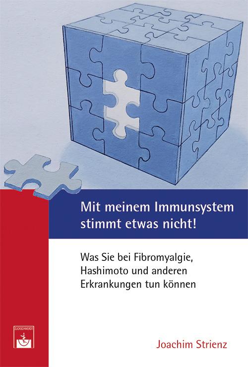 Buchcover: Mit meinem Immunsystem stimmt etwas nicht!