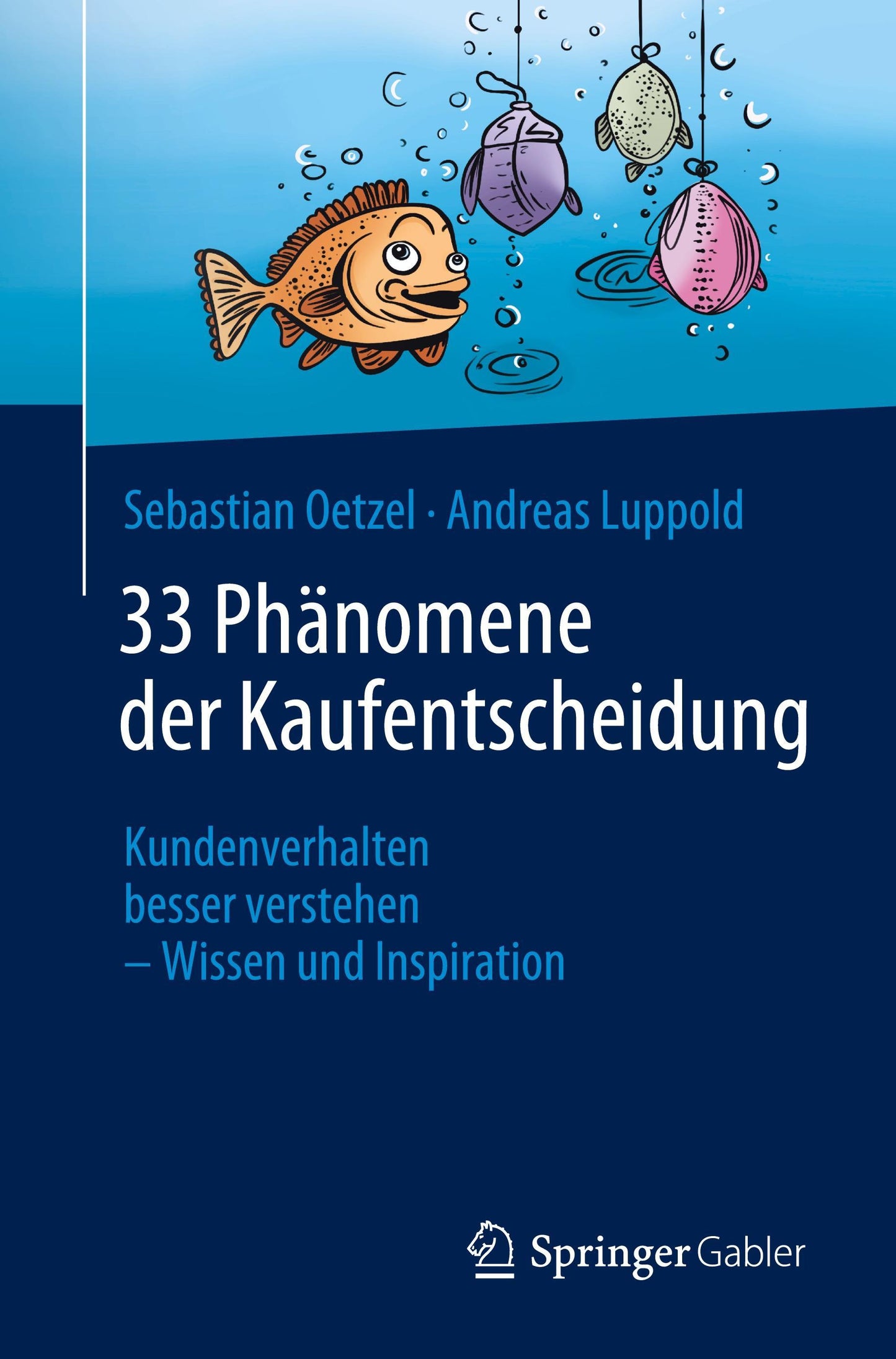 33 Phänomene der Kaufentscheidung