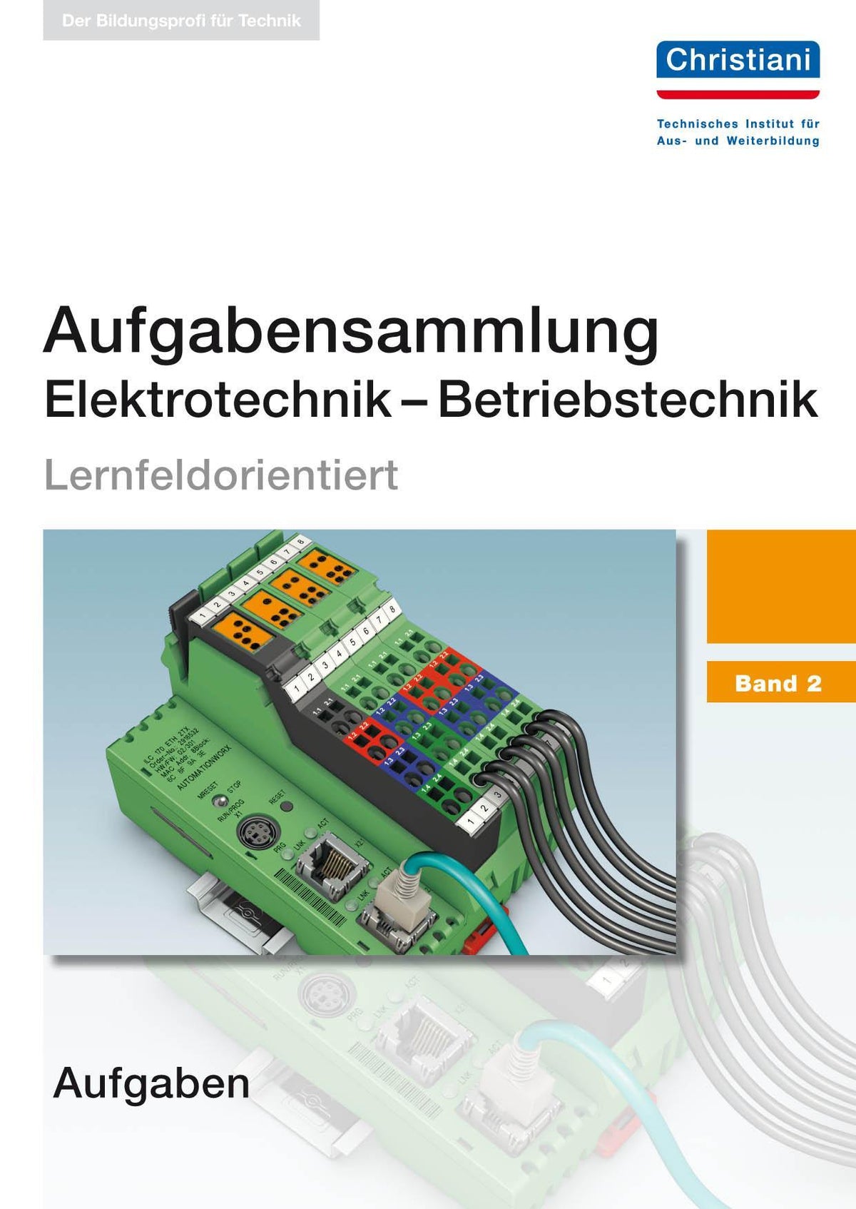 Buchcover: Aufgabensammlung Elektrotechnik - Betriebstechnik 2