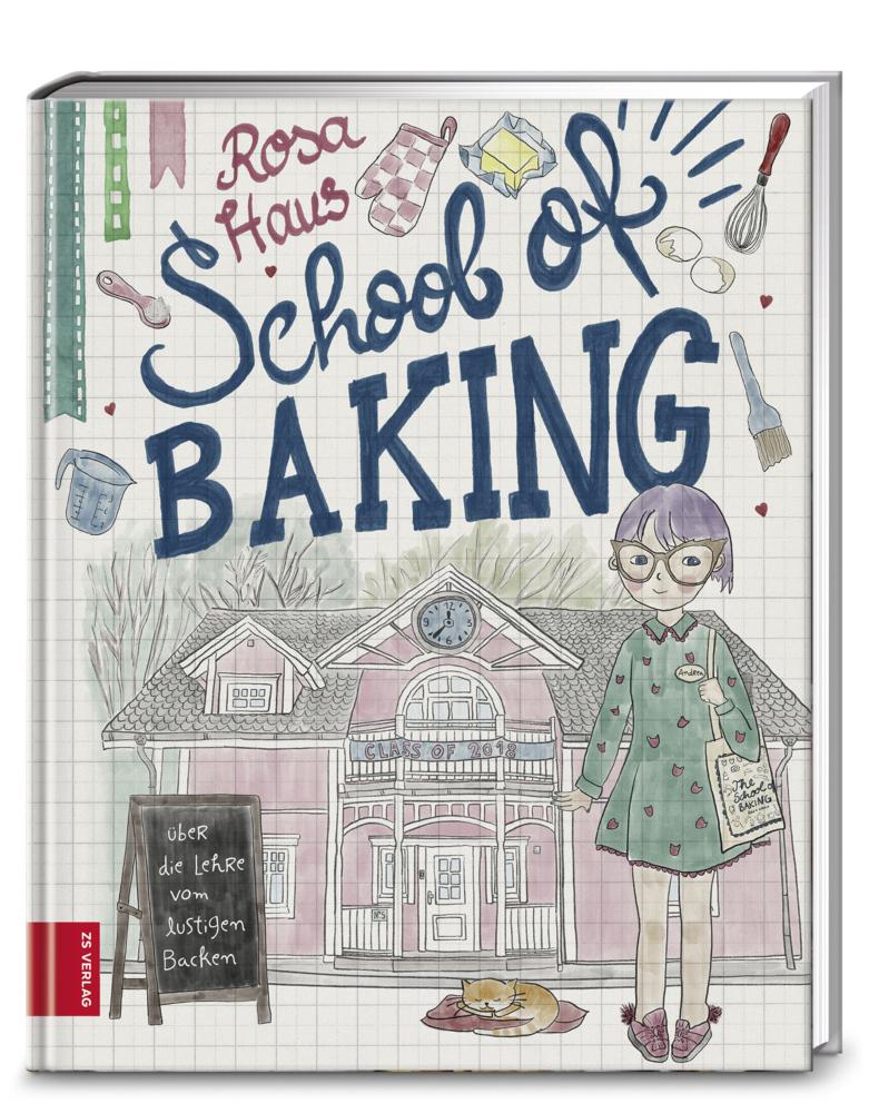 Buchcover: Rosa Haus - School of baking