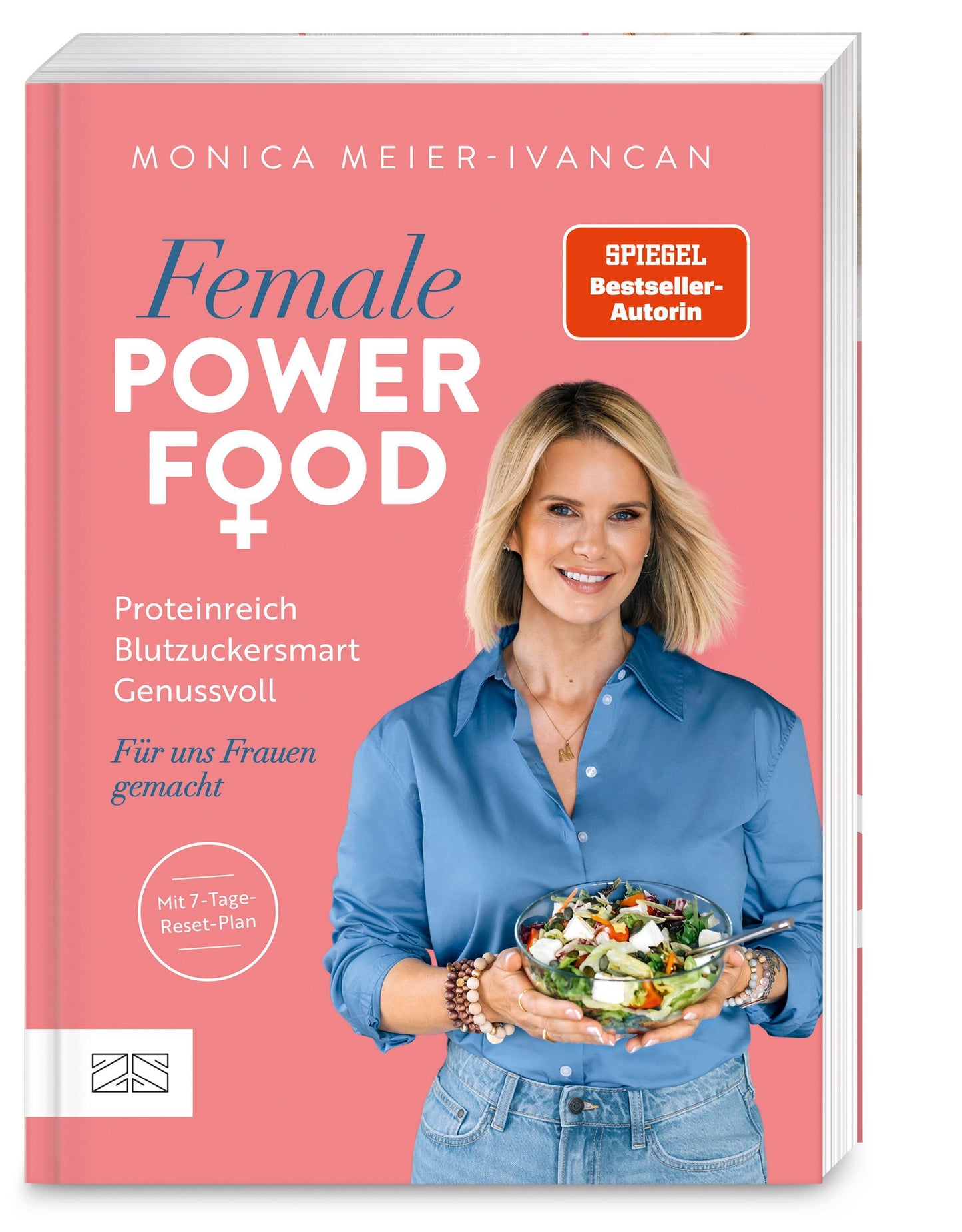 Female Power Food: Proteinreich. Blutzuckersmart. Genussvoll. Für uns Frauen gemacht.