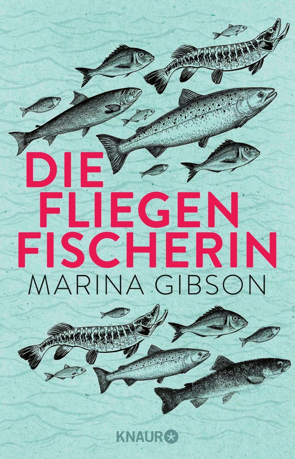 Buchcover: Die Fliegenfischerin