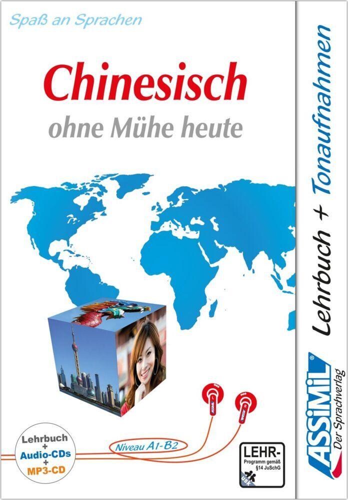 ASSiMiL Chinesisch ohne Mühe heute - Audio-Sprachkurs Plus - Niveau A1-B2