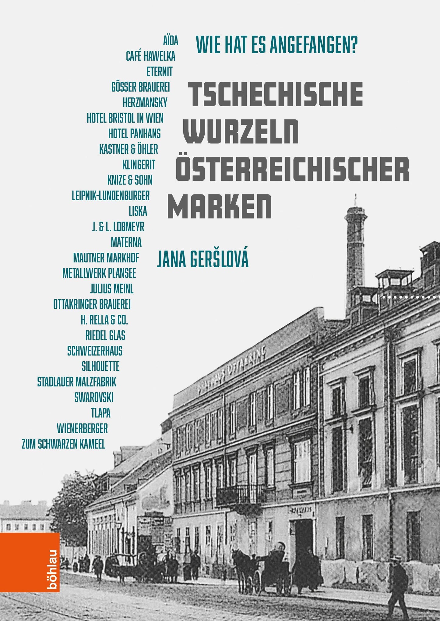 Tschechische Wurzeln österreichischer Marken