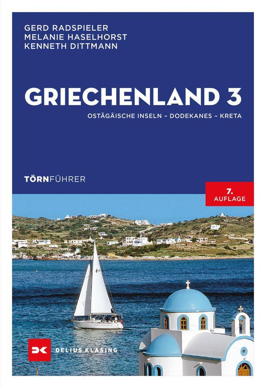 Törnführer Griechenland 3: Ostägäische Inseln, Dodekanes, Kreta