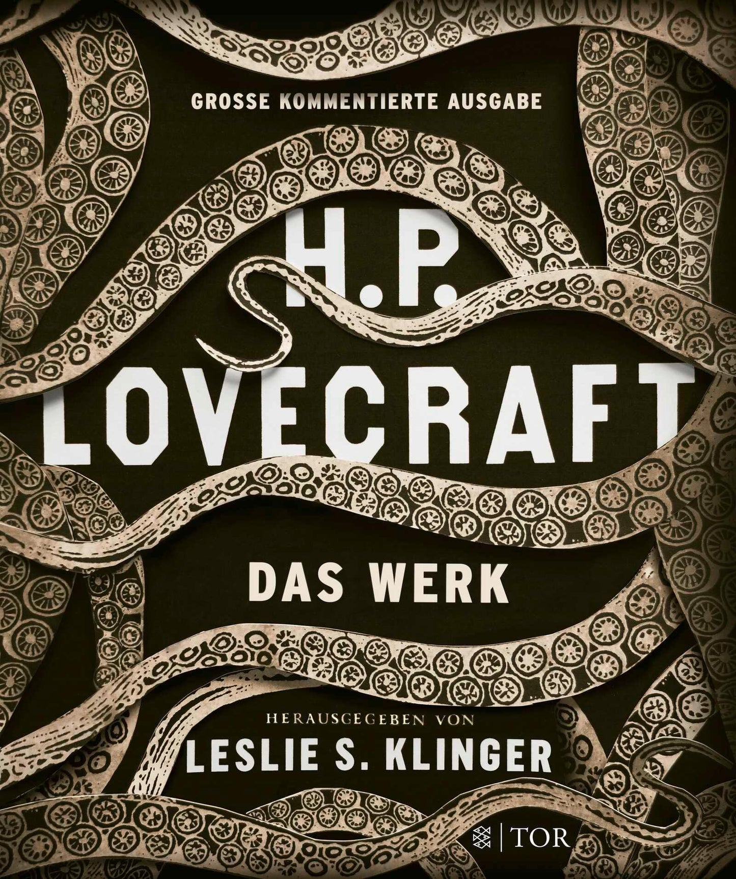 H. P. Lovecraft. Das Werk: Große kommentierte Ausgabe
