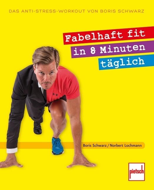 Buchcover: Fabelhaft fit in 8 Minuten täglich