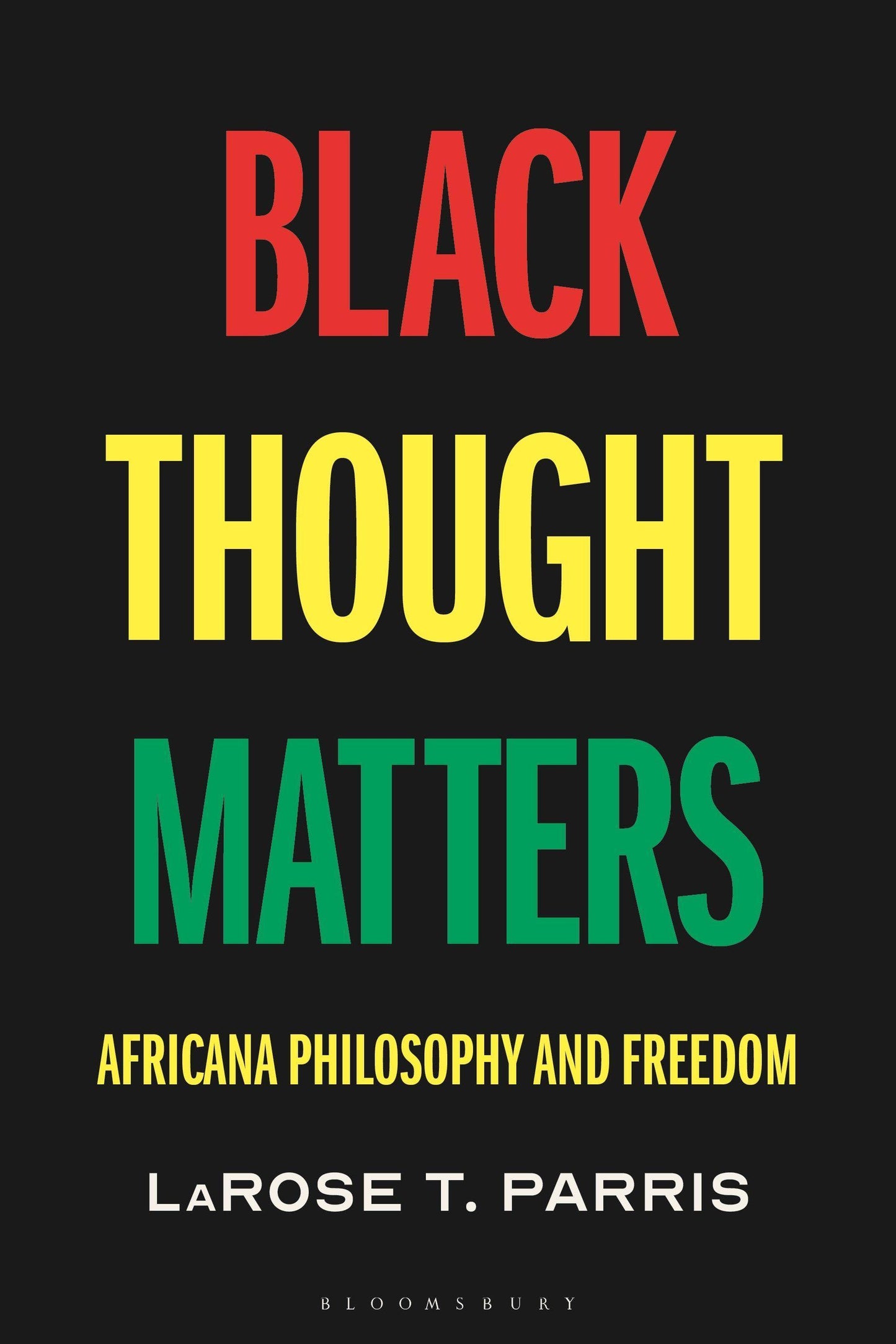 Black Thought Matters