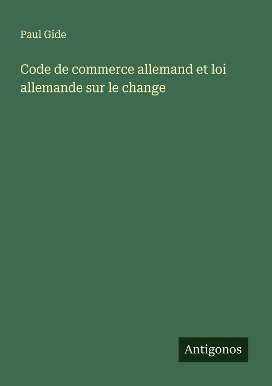 Code de commerce allemand et loi allemande sur le change