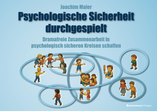 Psychologische Sicherheit durchgespielt