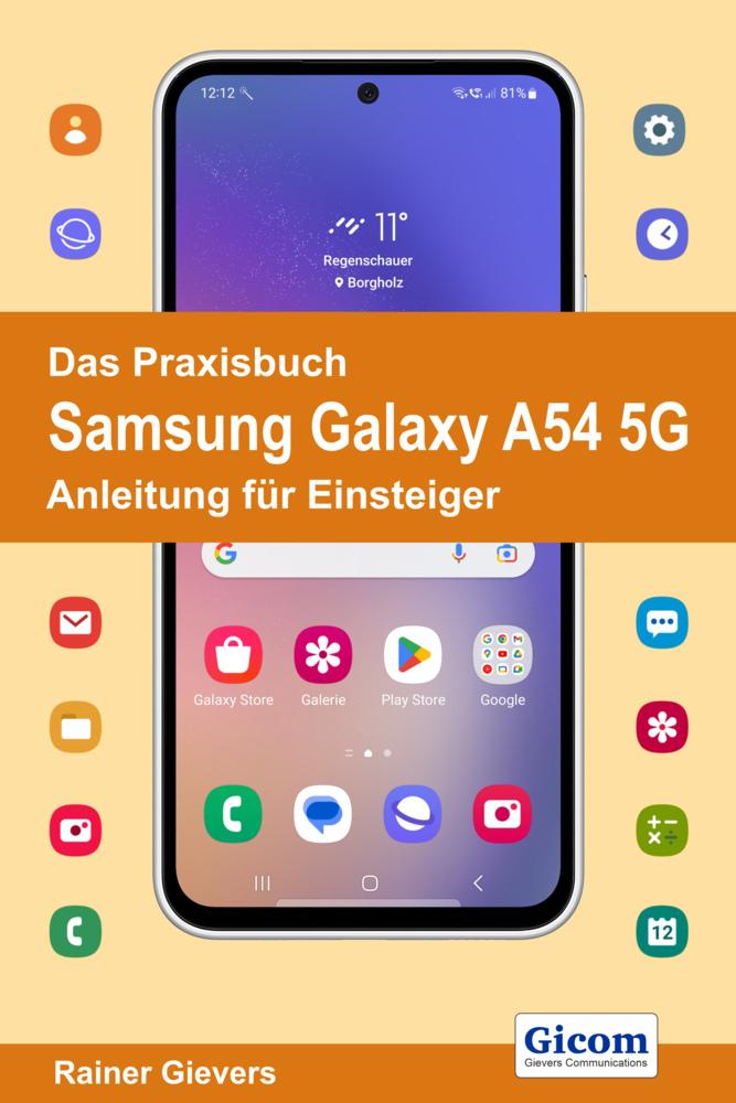 Buchcover: Das Praxisbuch Samsung Galaxy A54 5G - Anleitung für Einsteiger