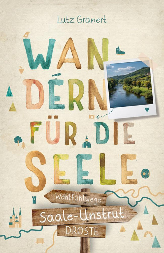Buchcover: Saale-Unstrut. Wandern für die Seele